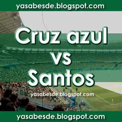 Cruz Azul vs Santos