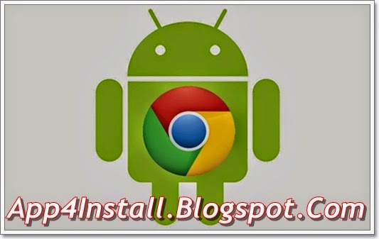 Chrome Browser VER 42.0.2311.109 Apk