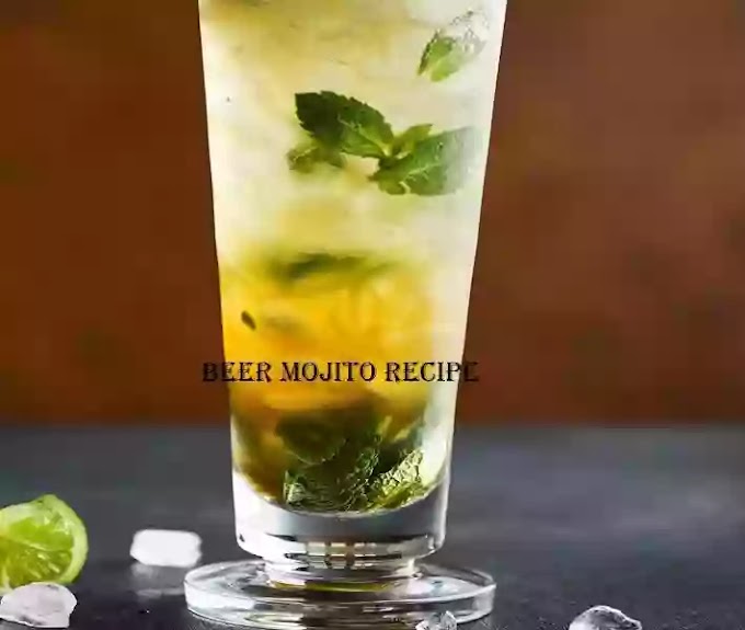 Beer Mojito Cocktail Recipe