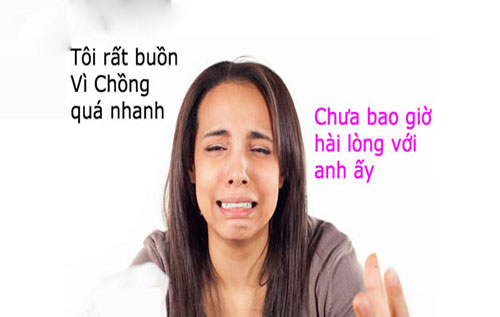 Vợ buồn vì chồng bị xuất tinh sớm