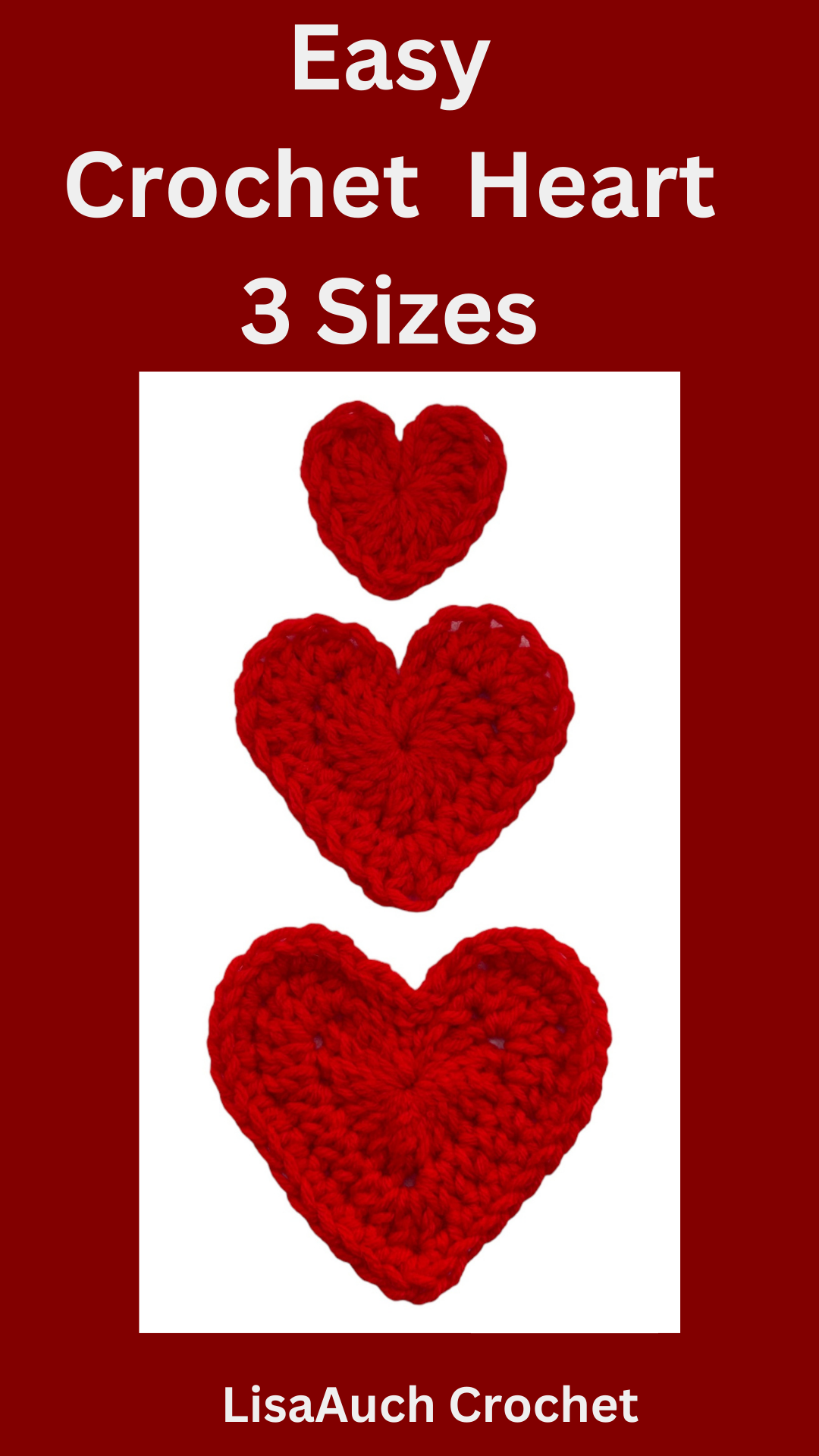 small crochet heart pattern free, easy crochet hearts, crochet heart 3 sizes