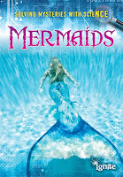 Image: Mermaids (Solving Mysteries With Science) | Kindle Edition | Print length: 48 pages | by Lori Hile (Author). Publisher: Raintree (November 1, 2014)