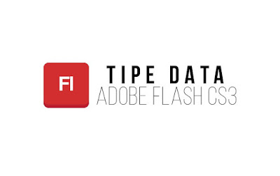 tipe data actionscript 3 di adobe flash cs3