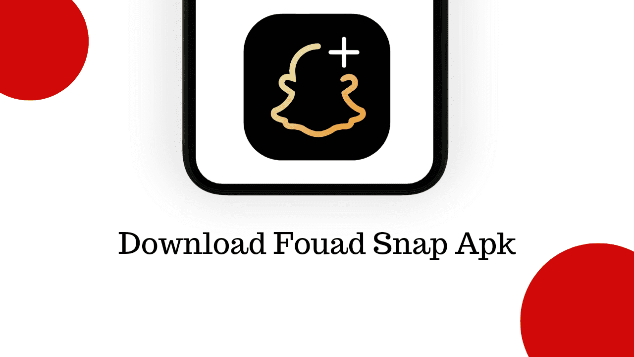 Fouad Snap v1.70 Snapchat Mod