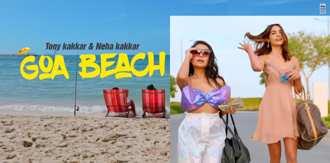 Goa Beach Lyrics - Tony Kakkar, Neha Kakkar