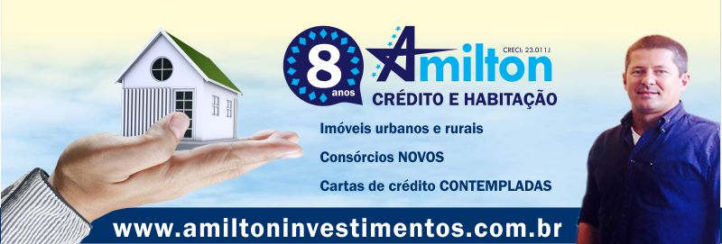 Amilton Investimentos: Cartas de Crédito contempladas para 