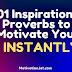 101 Inspirational Proverbs, Sayings, and Quotes to Motivate You INSTANTLY 