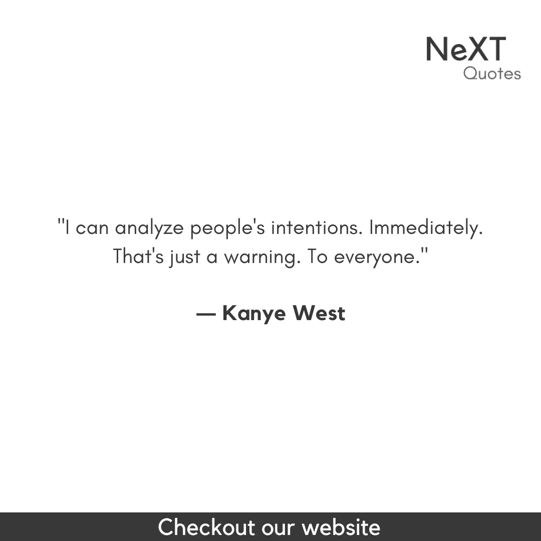 Kanye West Quotes