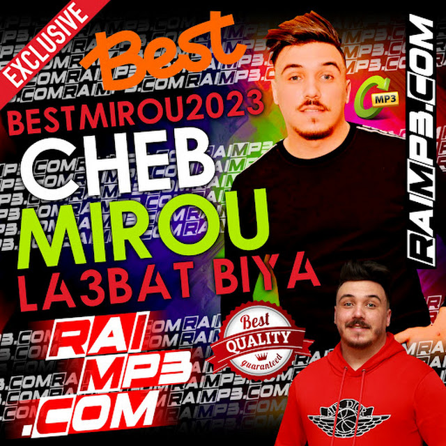 Cheb Mirou 2023 La3bat Biya RaiMp3.Com