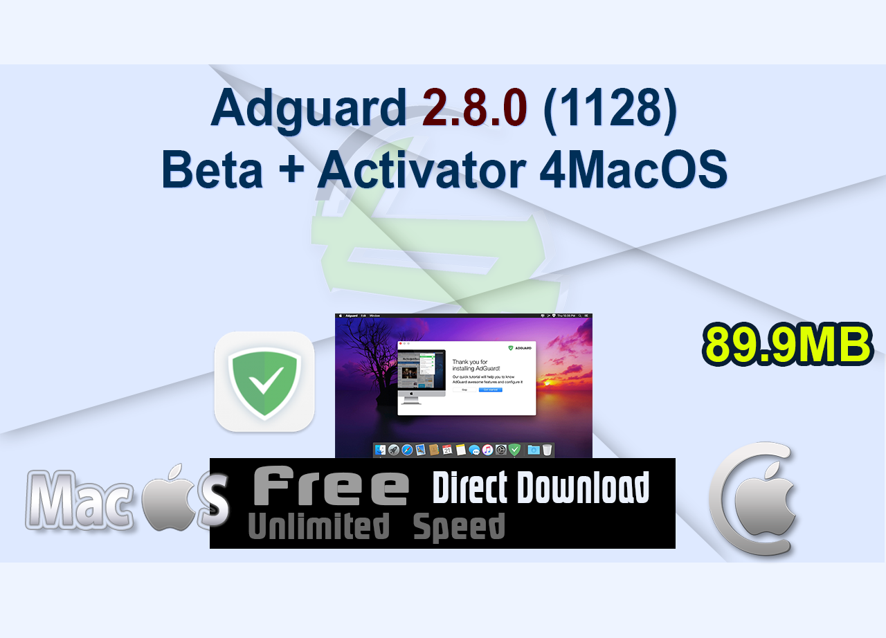 Adguard 2.8.0 (1128) Beta + Activator 4MacOS
