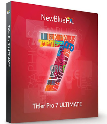 NewBlueFX Titler Pro 7 Ultimate 7.5.210310 With Crack Free Download