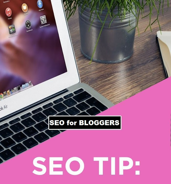 SEO Tips - how does SEO affect bloggers