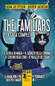 The Familiars. La saga completa (eNewton Narrativa)