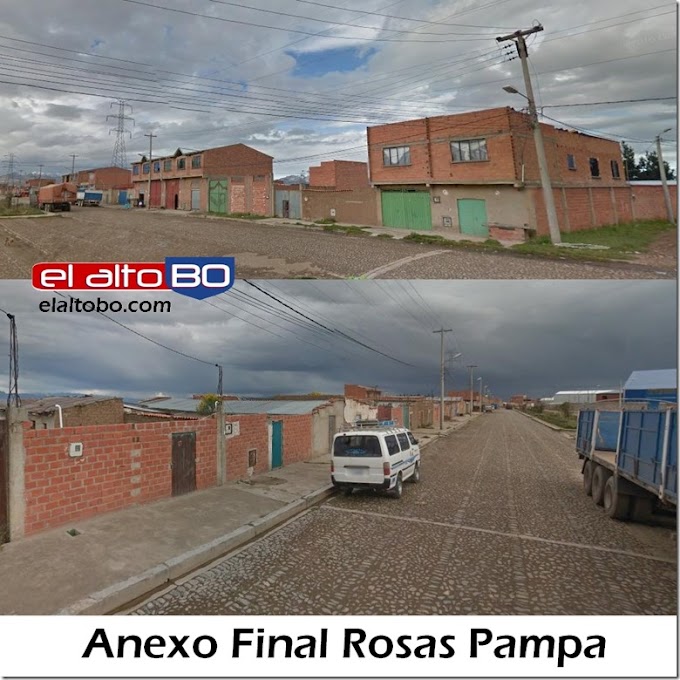 Anexo Final Rosas Pampa: zona del Distrito 1 de El Alto