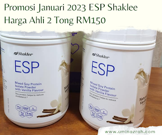 Promosi Januari 2023 ESP Shaklee Harga Ahli 2 Tong RM150