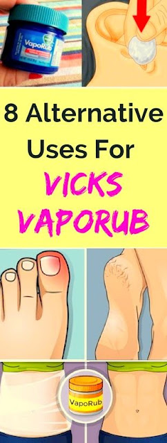 Here 8 Alternative Uses For Vicks Vaporub!!!