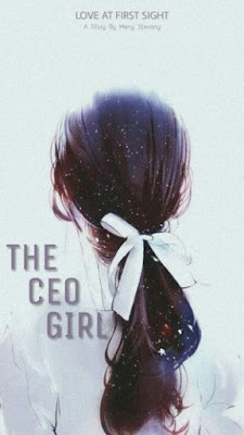  pada kali ini aku akan bagikan novel pdf download  The Ceo Girl by Merry Stevany Pdf The Ceo Girl by Merry Stevany Pdf