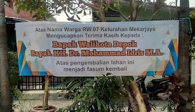 M. Idris, Walikota Depok Dihadiahi Spanduk Dari Warganya Atas Pengembalian Fungsi Lahan