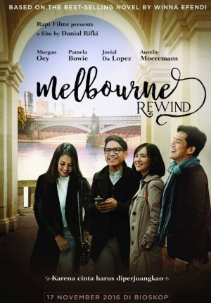Nonton Film Indonesia Melbourne Rewind (2016) WEBDL
