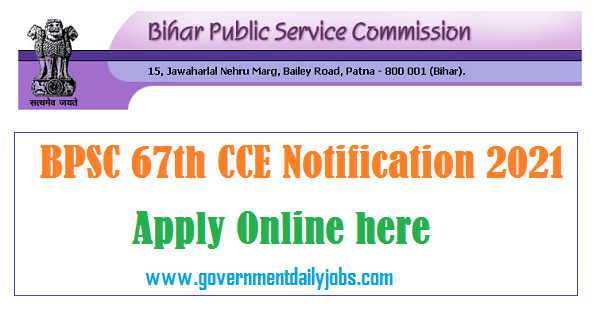 BPSC 67th Notification 2021