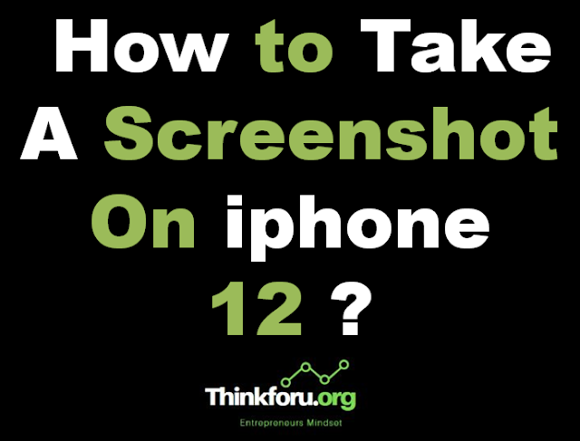 Cover Image Of How to Take A Screenshot On iphone 12 ?