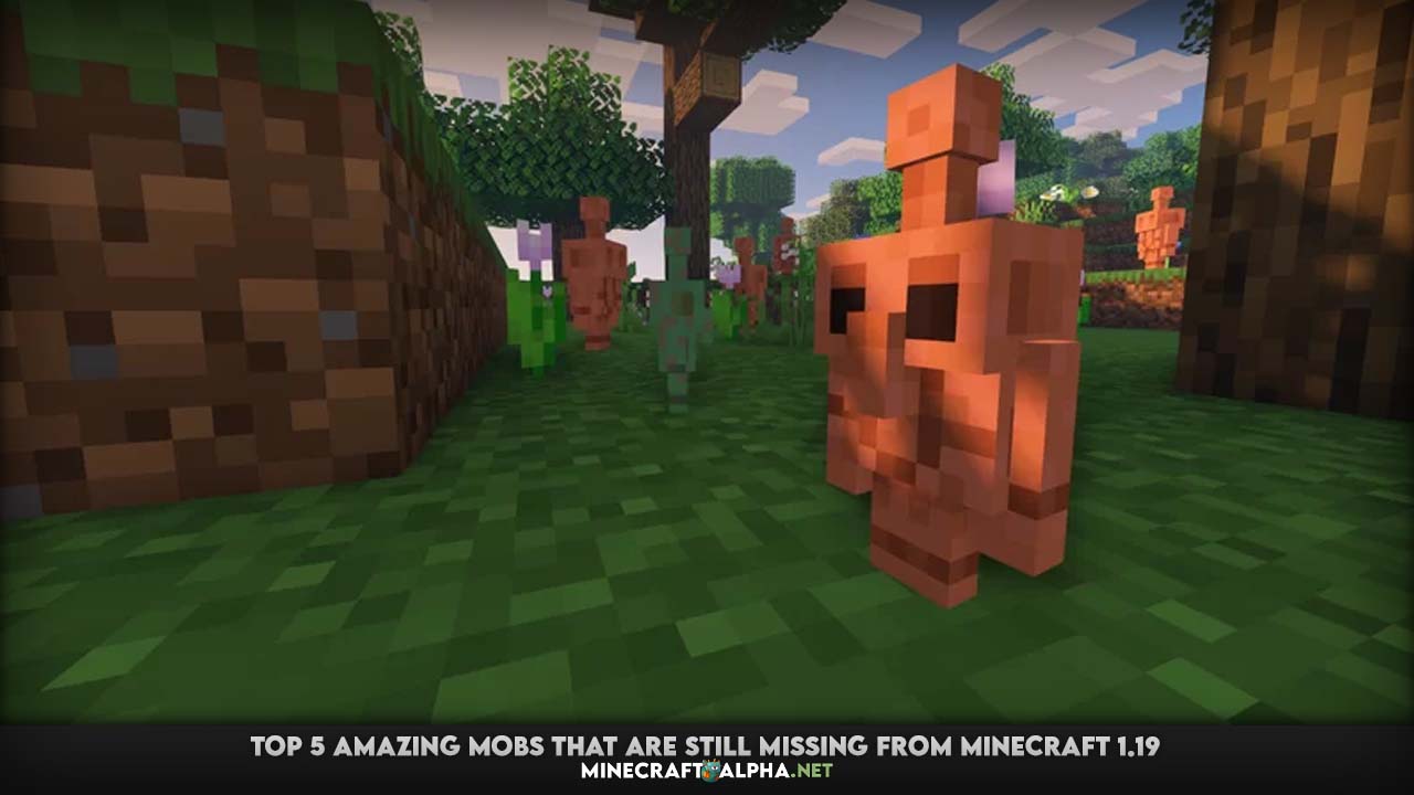 Top 5 Amazing Mobs That Are Still Missing From Minecraft 1.19