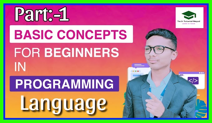 NEB Class 11/12 Programming Concept and Logics Part:-1 in Nepali  #ProgrammingLanguage #computerconcept