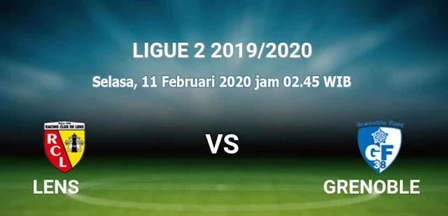 Prediksi Bola Malam ini Lens Vs Grenoble Foot 38 11 Februari 2020 Jam 02.45 WIB