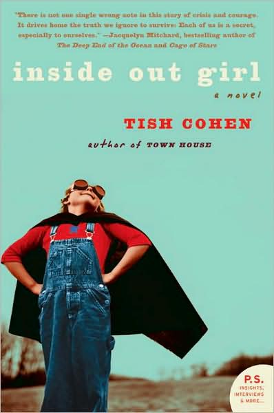 Review: Inside Out Girl, by Tish Cohen