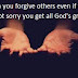 When You Forgive Others