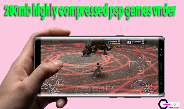 highly compressed psp games under 200mb