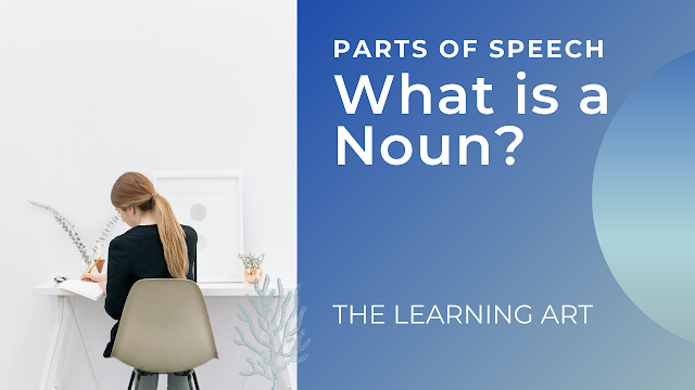What is a noun | define what is noun