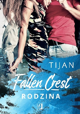 "Fallen Crest. Rodzina" Tijan