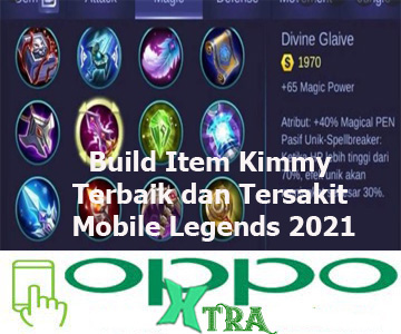 Build Item Kimmy Terbaik dan Tersakit Mobile Legends 2021