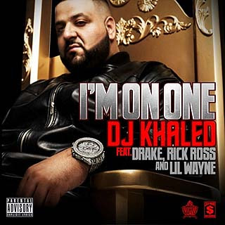 DJ Khaled - I'm On One ft. Drake, Rick Ross & Lil Wayne Lyrics | Letras | Lirik | Tekst | Text | Testo | Paroles - Source: musicjuzz.blogspot.com