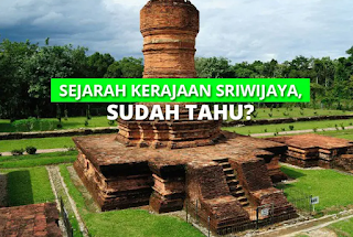 Sejarah Berdirinya Kerajaan Sriwijaya