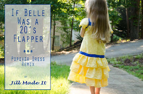 Jill Made It:  If Belle Was a 20's Flapper--a Popover Dress Remix