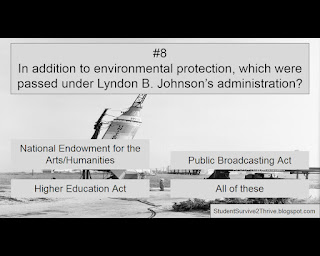 In addition to environmental protection, which were passed under Lyndon B. Johnson’s administration? Answer choices include: National Endowment for the Arts/Humanities, Public Broadcasting Act, Higher Education Act, All of these