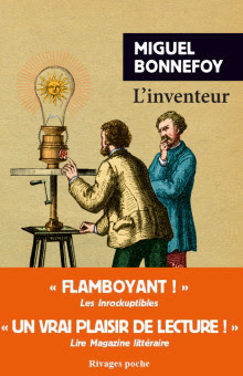 L'inventeur. Miguel Bonnefoy