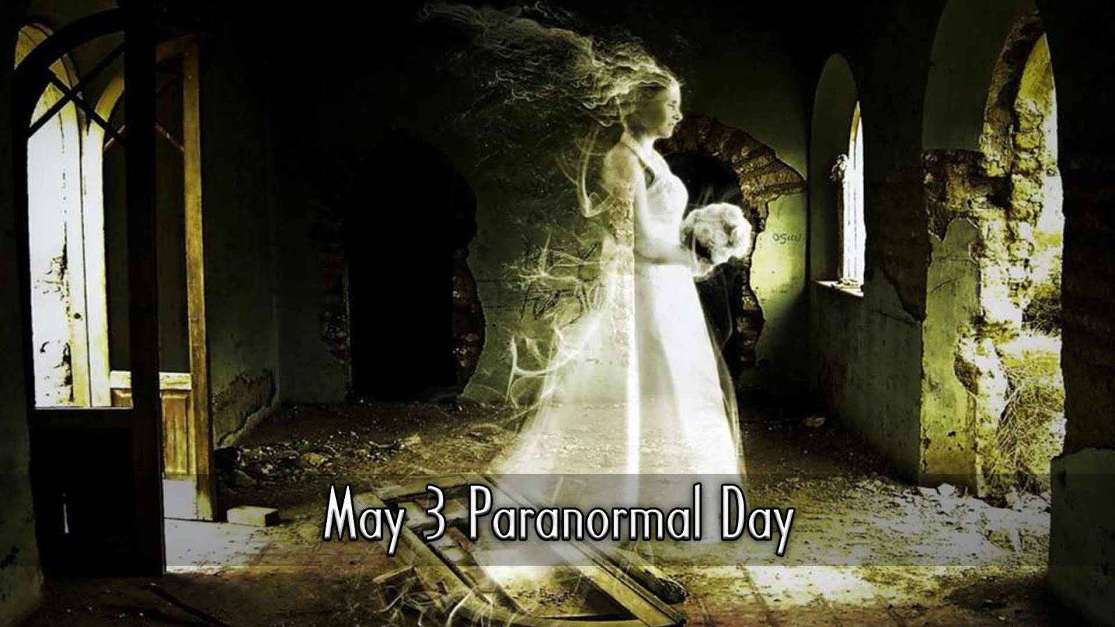 National Paranormal Day Wishes