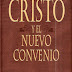 CRISTO Y EL NUEVO CONVENIO