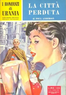 La copertina di La città perduta - Urania 90