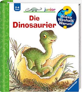 Wieso? Weshalb? Warum? junior: Die Dinosaurier (Band 25) (Wieso? Weshalb? Warum? junior, 25)