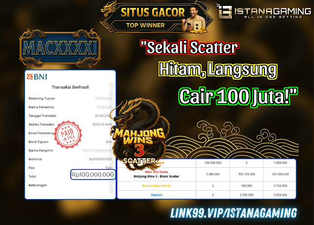 Mahjong Wins 3 Black Scatter ISTANAGAMING Jackpot 100.000.000