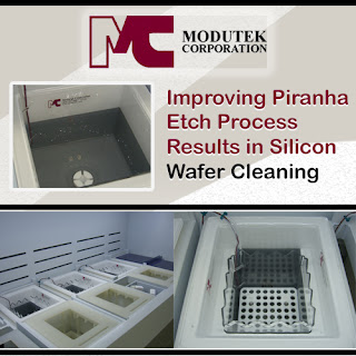 https://www.modutek.com/improving-piranha-etch-process-results-in-silicon-wafer-cleaning/