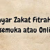 Bayar Zakat Fitrah | Bersemuka atau Online 