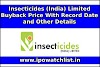 Insecticides (India) Limited Buyback Price With Record Date and Other Details