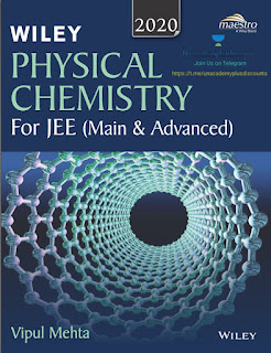 Wiley’s Physical Chemistry for JEE (Main & Advanced) PDF