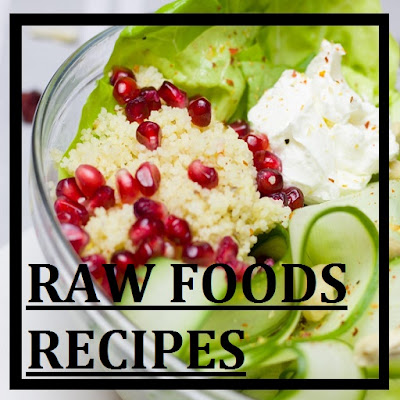 Raw Foods Recipes