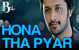 Hona tha Pyar - by Atif Aslam